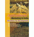 Agricultural Marketing in India Directions for Development 